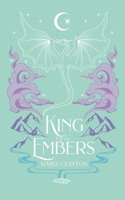 King of the Embers (Wings and Whispers) 1739143264 Book Cover