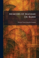Memoirs of Madame Du Barri 1025836278 Book Cover