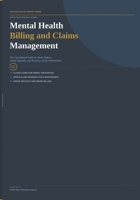 Mental Health Billing Claims Management (The Practice Blueprint Series) B0H3T8CNT6 Book Cover
