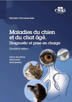 Maladies du chien et du chat âgé: Diagnostic et prise en charge 2958679691 Book Cover