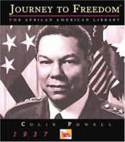 Colin Powell (Journey to Freedom) 1567666191 Book Cover