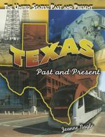 Texas: Past and Present 1435855728 Book Cover