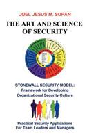 The Art and Science of Security: Practical Security Applications for Team Leaders and Managers 1426982046 Book Cover