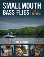 Smallmouth Bass Flies Top to Bottom 0811737845 Book Cover