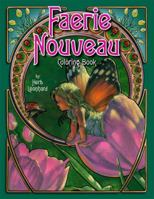 Faerie Nouveau Coloring Book 0976355566 Book Cover