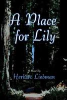 A Place for Lily 1413789307 Book Cover