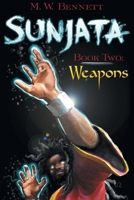 Sunjata Book Two: Weapons B0CMMQL7JG Book Cover