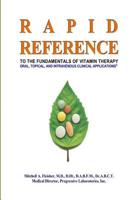 RAPID REFERENCE: to the Fundamentals of Vitamin Therapy: Oral, Topical, and Intravenous Clinical Applications Paperback 153945794X Book Cover