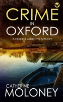 Crime in Oxford 1804050903 Book Cover