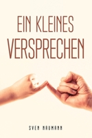 Ein Kleines Versprechen 1805092413 Book Cover