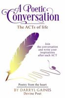 A Poetic Conversation 1945532475 Book Cover