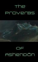 The Proverbs of Ashendon 1544126328 Book Cover