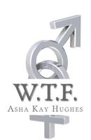 W.T.F 1727306708 Book Cover