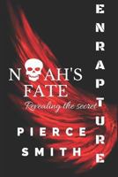 Noah's Fate 1973420759 Book Cover