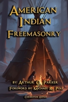 American Indian Freemasonry B0DR7M9HX5 Book Cover