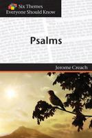 Six Themes in the Psalms Everyone Should Know 1571532404 Book Cover