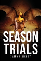 Season Trials 1837616256 Book Cover