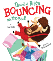 There's a Bison Bouncing on the Bed! 1680100068 Book Cover