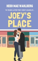Joey's Place: A Small Town, Romantic Comedy (The Edge Lake Books) B0BZF9DWFP Book Cover