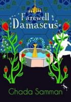 Farewell Damascus 1850772959 Book Cover