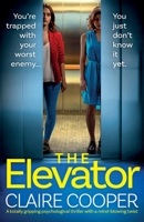 The Elevator 1837907579 Book Cover