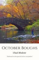 October Boughs 154492576X Book Cover