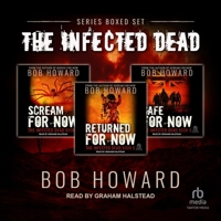 Infected Dead Series Boxed Set: Books 7-9 B0GS76KPYT Book Cover