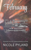 February (New Orleans Series) B0DV4HNMV5 Book Cover