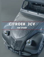 CITROËN 2CV: THE STORY B0DSTY86H8 Book Cover