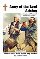 Army of the Lord Arising: The Who, What, When, Where, Why, and How B0FCS5LB4L Book Cover