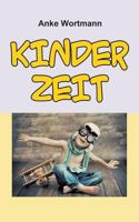 Kinderzeit 3748222971 Book Cover