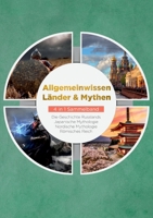 Allgemeinwissen Länder & Mythen - 4 in 1 Sammelband: Die Geschichte Russlands Japanische Mythologie Nordische Mythologie Römisches Reich 3734758912 Book Cover