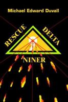 RESCUE DELTA NINER 1418402923 Book Cover