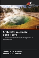 Architetti microbici della Terra (Italian Edition) 6205488205 Book Cover