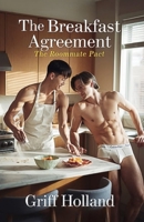 The Breakfast Agreement (The Roommate Pact) B0F67LFVF3 Book Cover