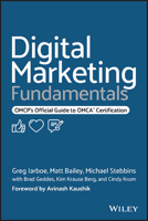 Digital Marketing Fundamentals: OMCP's Official Guide to OMCA Certification 1119894573 Book Cover