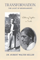 Transformation: The Light Of Krishnamurti B0GVC6FL1C Book Cover