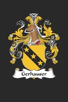 Gerhauser: Gerhauser Coat of Arms and Family Crest Notebook Journal (6 x 9 - 100 pages) 1704139406 Book Cover