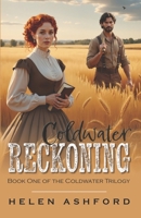 Coldwater Reckoning B0F4D6M2BF Book Cover