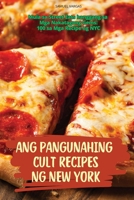 Ang Pangunahing Cult Recipes Ng New York 1836233639 Book Cover