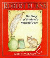 Robert Burns: the Story of Scotland's National Poet 1898169071 Book Cover
