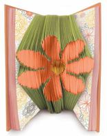 ArtFolds: Flower: The Meaning of Flowers 0794433324 Book Cover