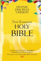 Dennis' Disciples Version (New-Testament) Bible 1387223127 Book Cover