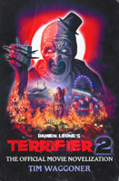 Terrifier 2 1835413218 Book Cover