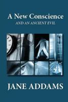 A New Conscience And an Ancient Evil 0252070925 Book Cover