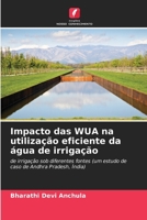 Impacto das WUA na utilização eficiente da água de irrigação (Portuguese Edition) 6208629756 Book Cover