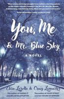 You, Me & Mr. Blue Sky 0997643307 Book Cover