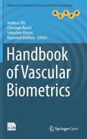 Handbook of Vascular Biometrics 1013273400 Book Cover