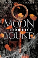Moon Bound 1644507358 Book Cover