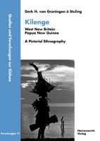 Kilenge: West New Britain. Papua New Guinea. a Pictorial Ethnography 344712007X Book Cover